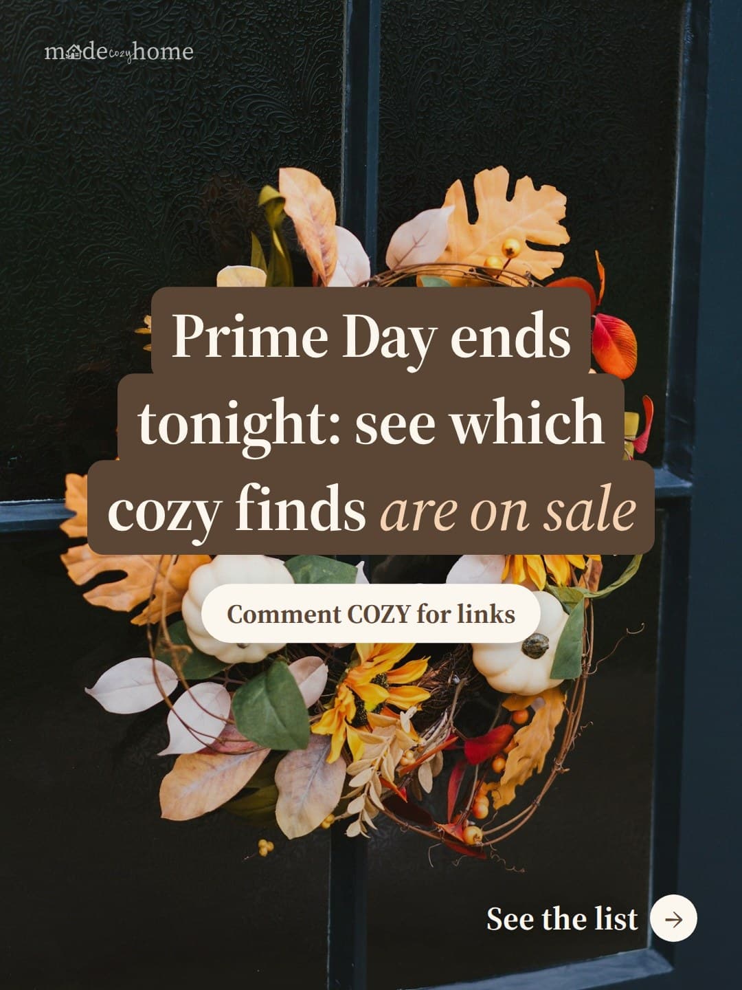 Prime Day ends tonight: see which cozy finds are on sale