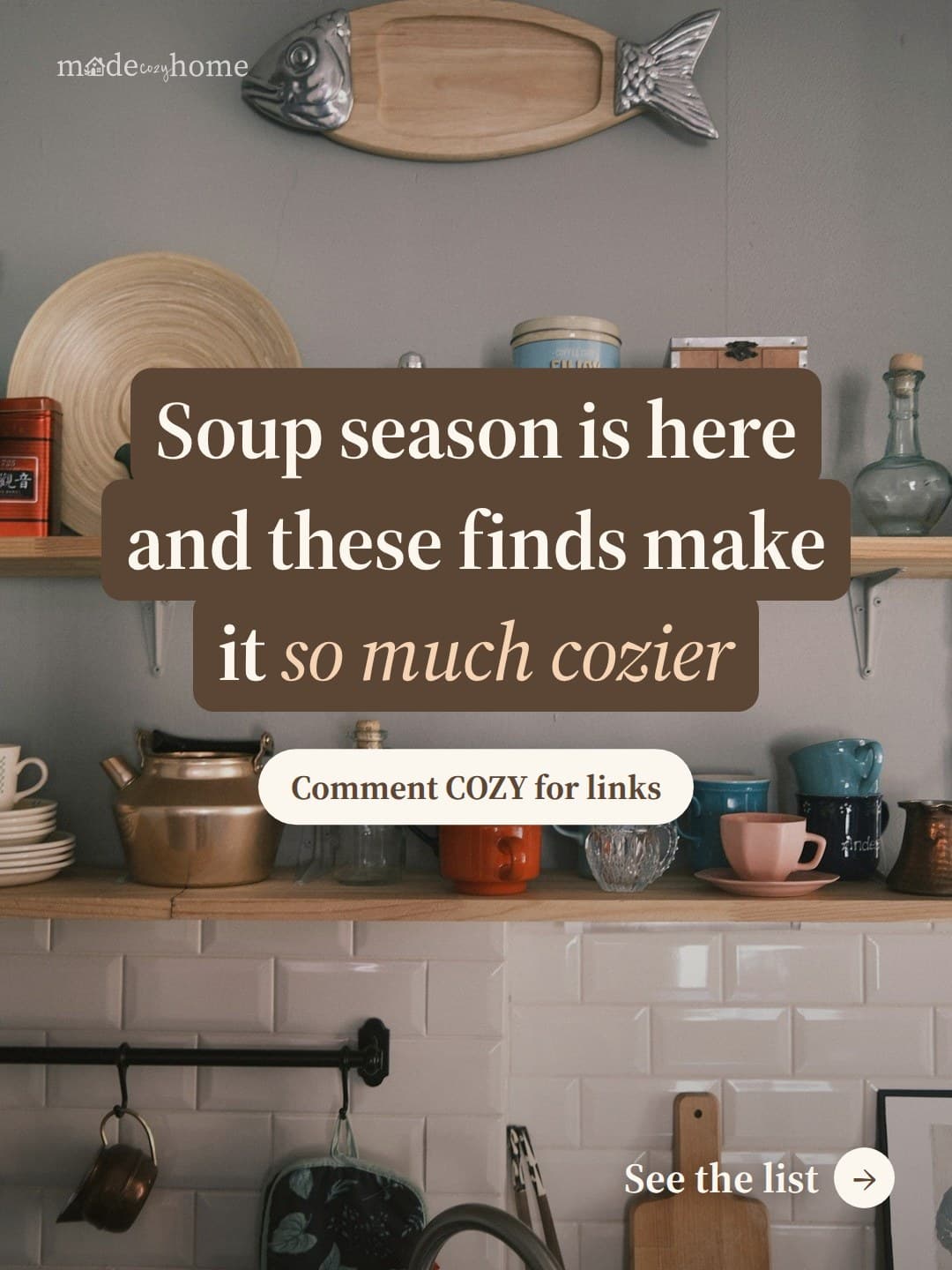 Soup season is here and these finds make it so much cozier